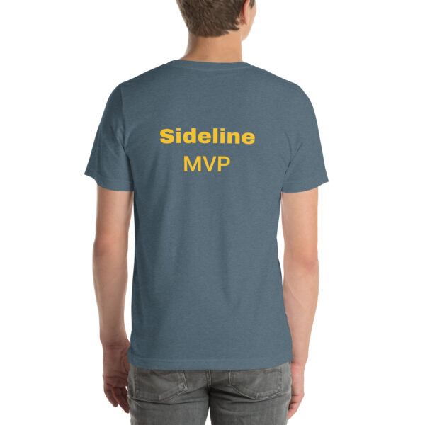 Sideline MVP Unisex t-shirt - Image 20