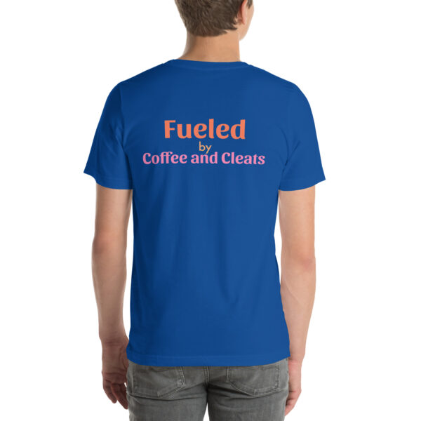 fueled by Coffee and Cleats t-shirt - Image 10